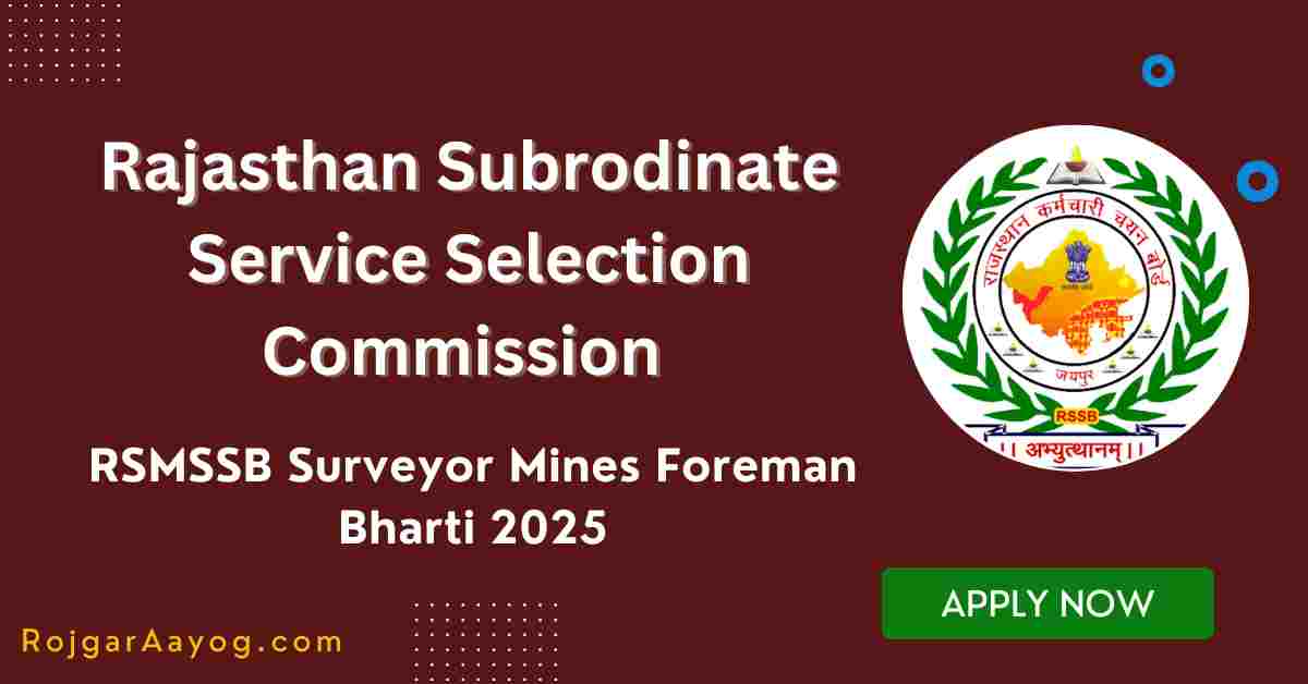 RSMSSB Surveyor Mines Foreman Bharti 2025