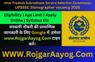 UPSSSC Stenographer vacancy 2025