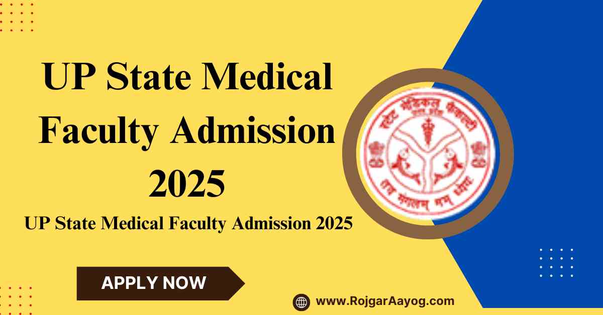 UP State Medical Faculty Admission