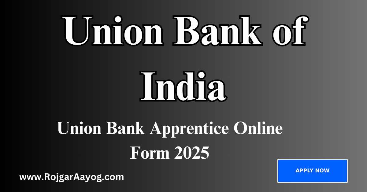 Union Bank Apprentice Online Form 2025