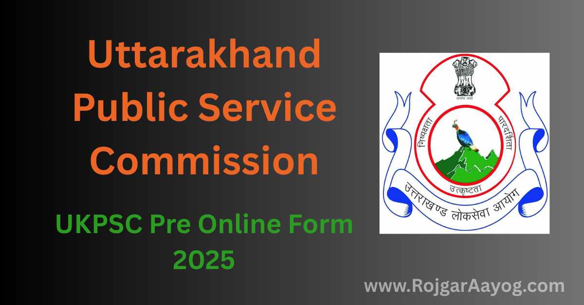 UKPSC Pre Online Form